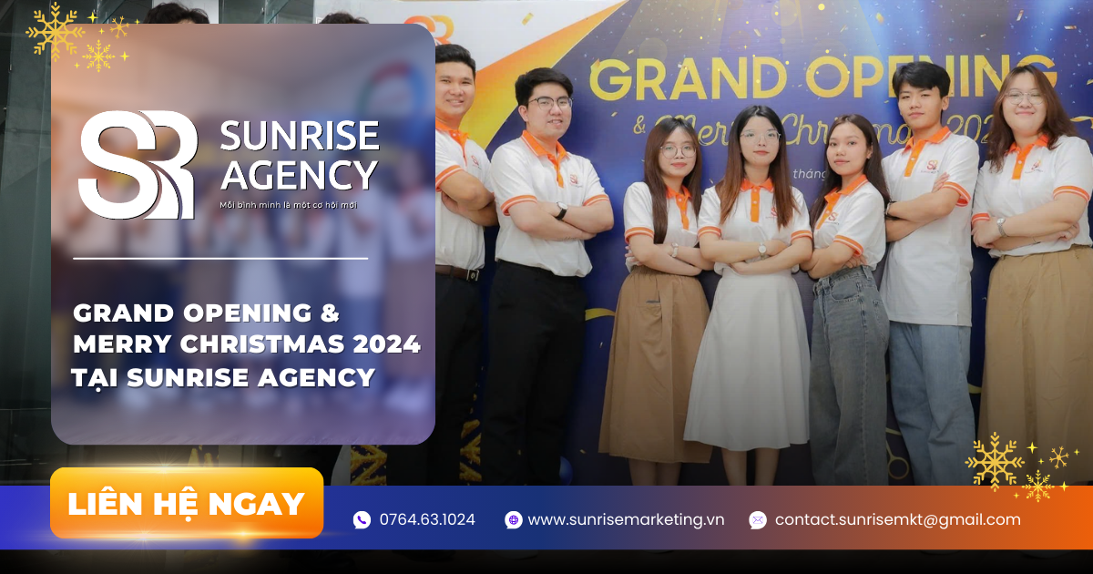 Sự kiện khai trương Grand Opening & Mery Chistmas 2024 Sunrise Agency 2 sự kiện khai trương Grand Opening & Merry Christmas 2024 Sunrise Agency