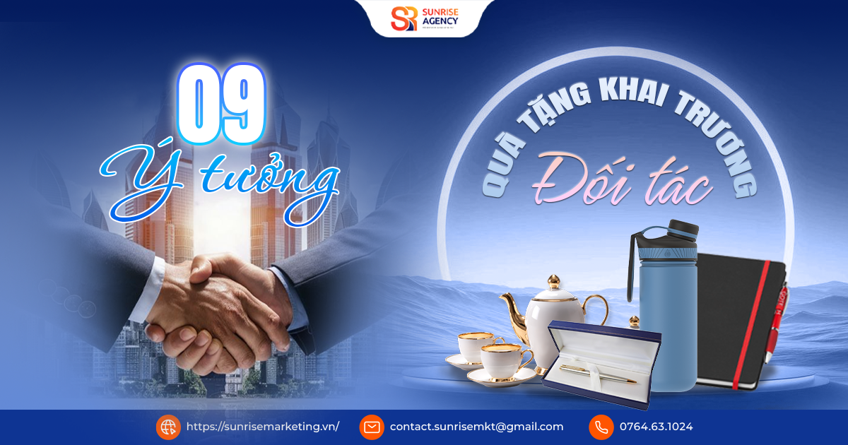 09 ý tưởng quà tặng khai trương cho đối tác gửi trọn tâm ý