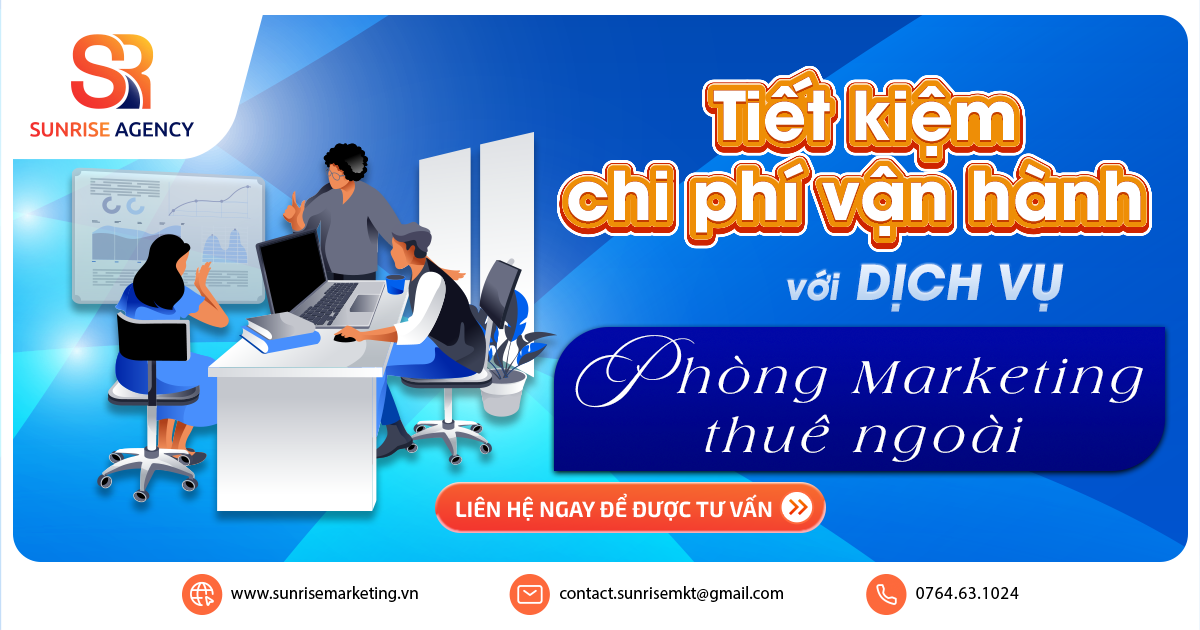 Dịch vụ Marketing thuê ngoài trọn gói, tiết kiệm 23 chi phí vận hành
