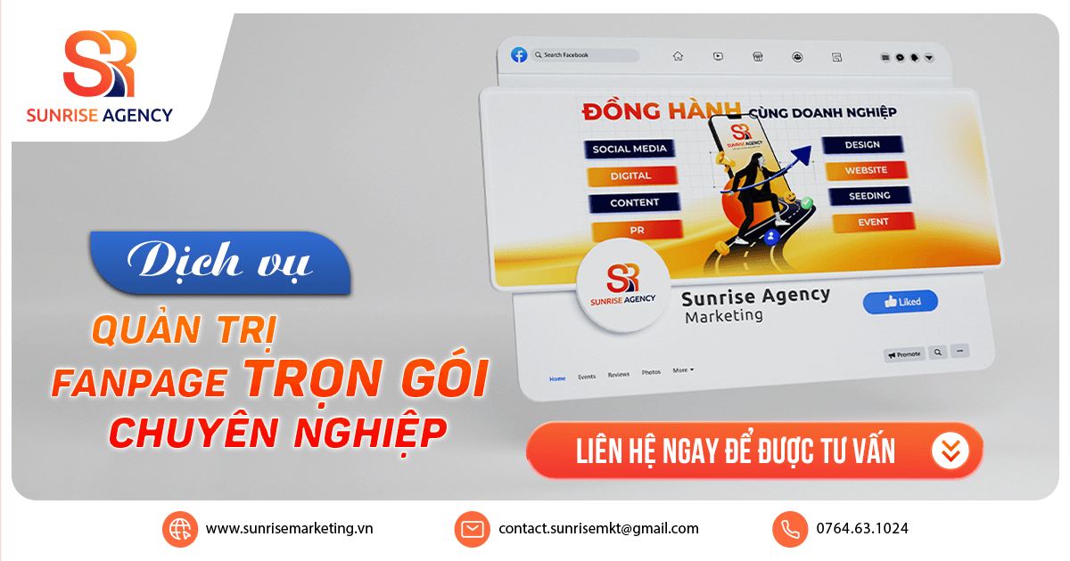 Dịch vụ quản trị Fanpage chuyên nghiệp, trọn gói tại Sunrise Agency