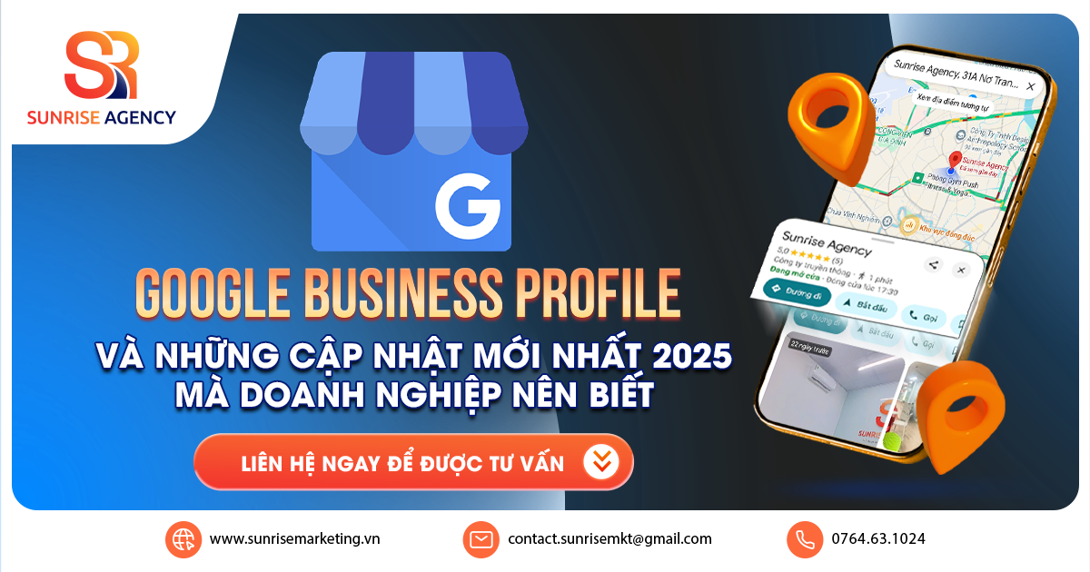 Google Business Profile và những cập nhật mới nhất 2025 mà doanh nghiệp nên biết