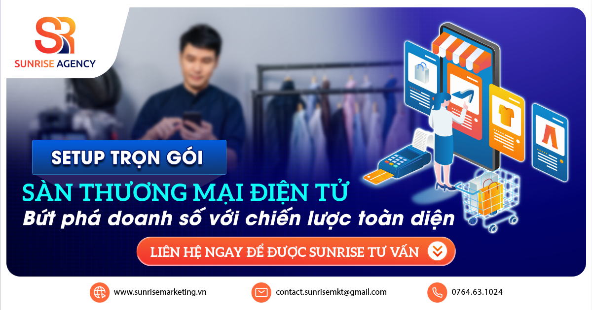 Setup sàn thương mại điện tử trọn gói, bứt phá doanh số với chiến lược toàn diện
