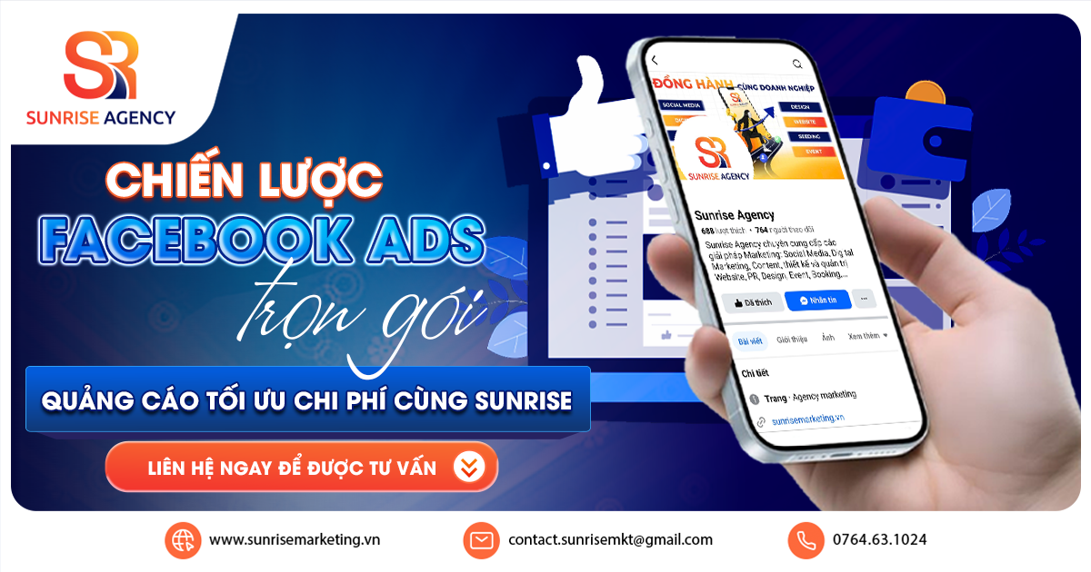 Dịch vụ Facebook Ads trọn gói, quảng cáo tối ưu chi phí cùng Sunrise Agency
